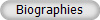 Biographies